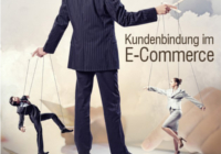 Kundenbindung im E-Commerce