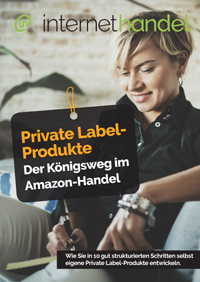 Private Label-Produkte - der Königsweg im Amazon-Handel