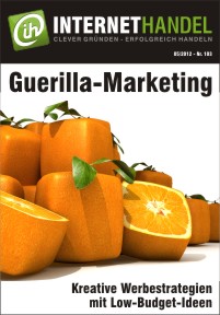 Guerilla Marketing im Online-Handel: Kleiner Einsatz - große Wirkung